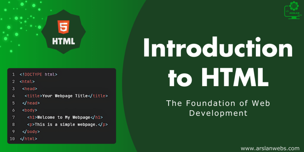 Introduction to HTML: The Foundation of Web Development