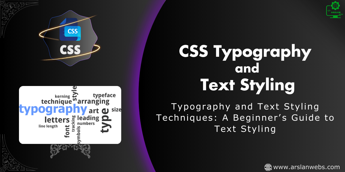 CSS Typography and Text Styling Techniques: A Beginner’s Guide to Text ...