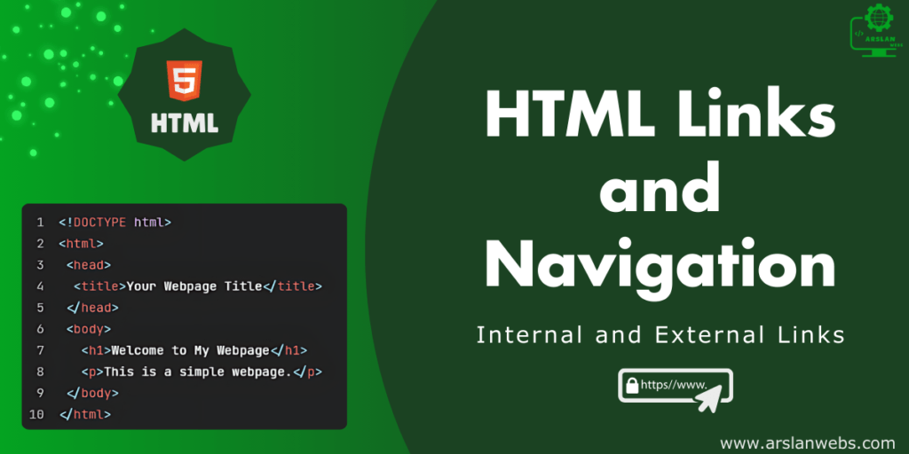 HTML Links and Navigation: Internal and External Links